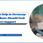 Assignment Help in Germany: When Students Should Seek Expert Support
