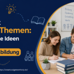 Facharbeit Erzieher Themen: 100+ Ideen, Beispiele & Tipps zur Themenwahl