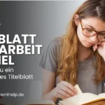 Deckblatt Hausarbeit Beispiel: So erstellst du ein professionelles Titelblatt